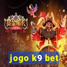 jogo k9 bet